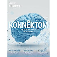 Spektrum Kompakt - Das Konnektom: Der Schaltplan unseres Nervensystems (German Edition) book cover