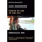Life Undercover: Coming of Age in the CIA