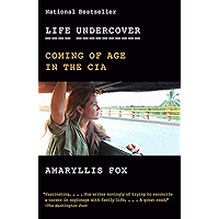 Life Undercover: Coming of Age in the CIA book cover Life Undercover: Coming of Age in the CIA book cover