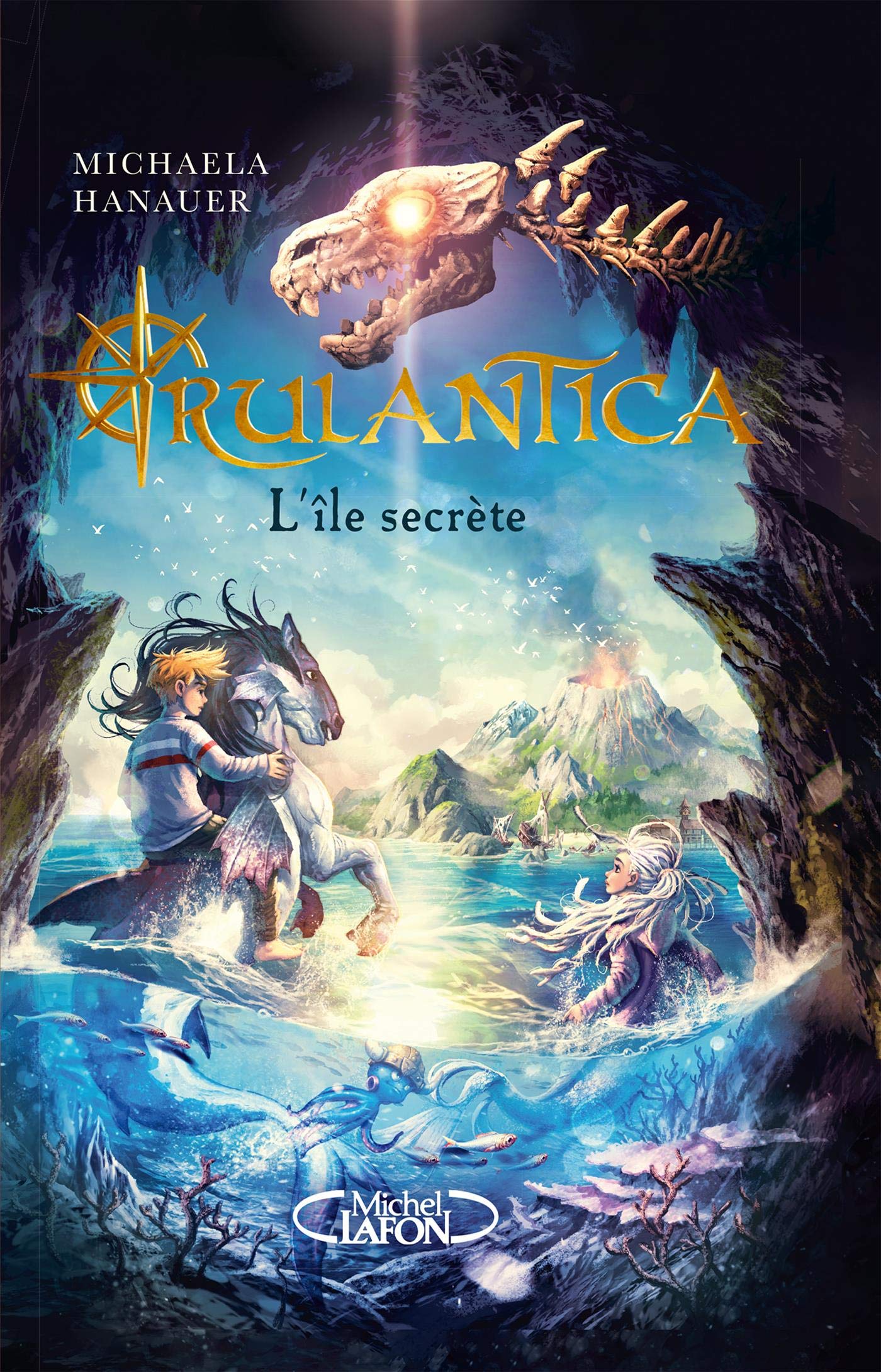 Rulantica L Ile Secrete French Edition Hanauer Michaela Vogt Helge Trivier Georg Marie Celine Amazon Com Books