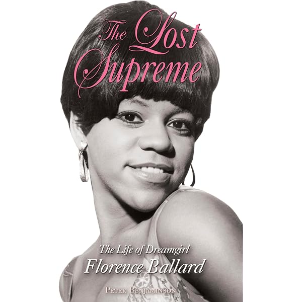 The Supremes: A Saga of Motown Dreams, Success, and Betrayal