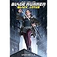 Blade Runner Black Lotus: Leaving L.A. (Graphic Novel)