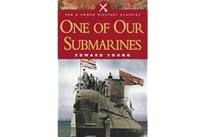 One of Our Submarines (Pen & Sword Military Classics)