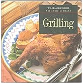 Grilling (Williams-Sonoma Kitchen Library)