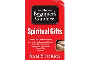 The Beginner's Guide to Spiritual Gifts