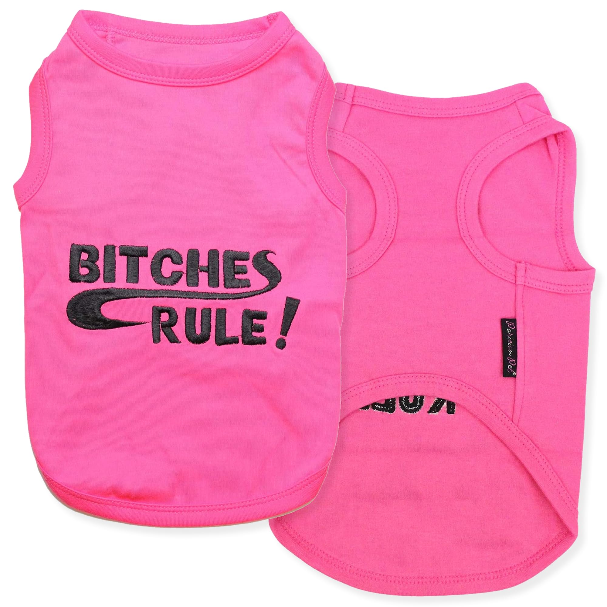 Parisian Pet Bitches Rule Dog T-Shirt, XX-Small