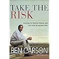 Take the Risk: Learning to Identify, Choose, and Live with Acceptable Risk