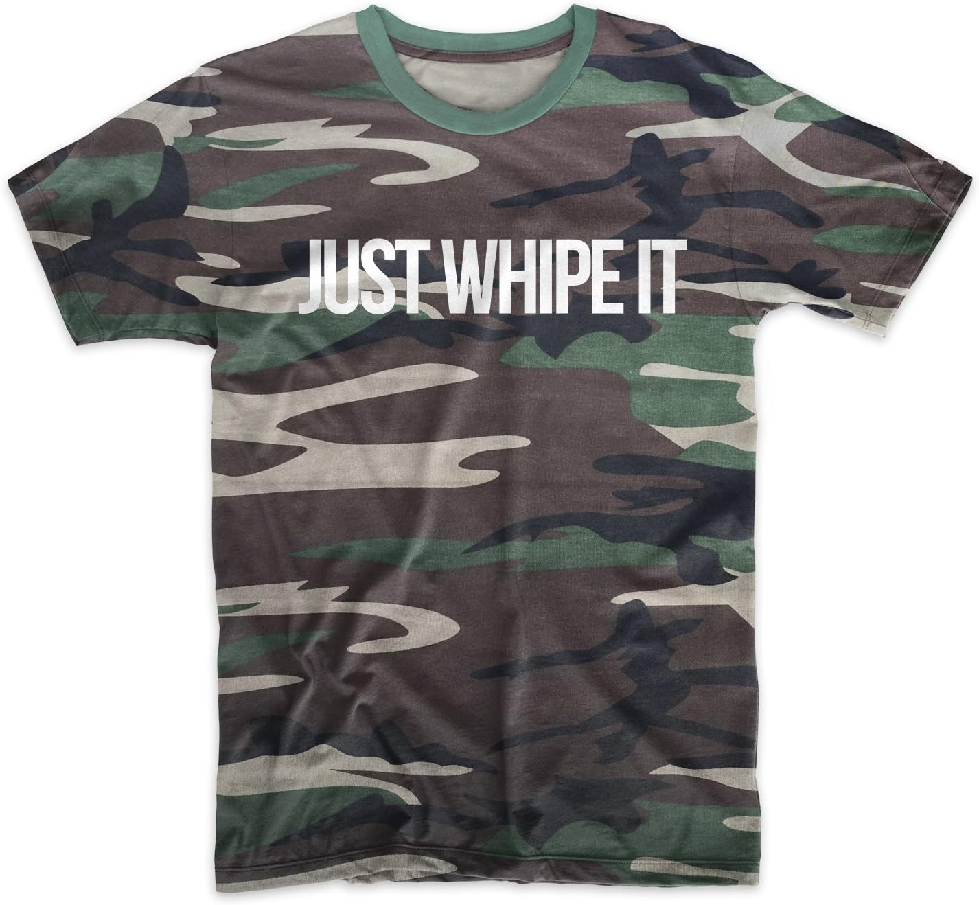 Teequote Just Whipe It Funny Cool Camouflage Men's T-Shirt Camo
