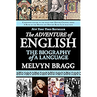 The Adventure of English: The Biography of a Language book cover