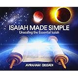 Isaiah Made Simple: Unsealing the Essential Isaiah