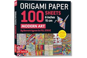 Origami Paper 100 sheets Modern Art 6" (15 cm): Art By Bennett Agnew for PSL STRIVE: Double-Sided Sheets Printed with 12 Different Designs (Instructions for 5 Projects)