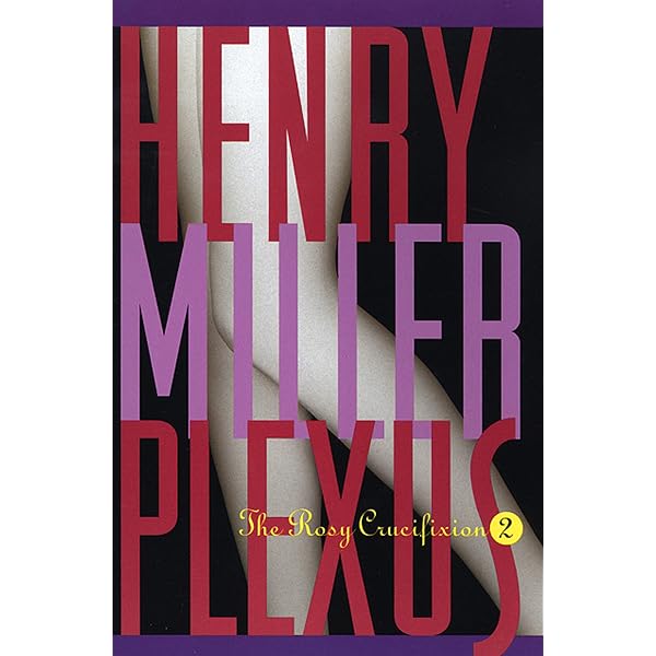 Amazon.com: Nexus: The Rosy Crucifixion III (Miller, Henry Book 3