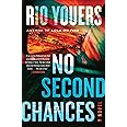 No Second Chances: A Novel