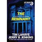The Remnant: On the Brink of Armageddon (Left Behind Book 10)