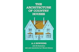 The Architecture of Country Houses (Dover Architecture)