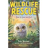 How to Save an Owl (Wildlife Rescue)