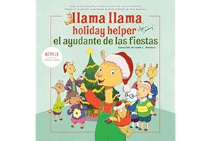 Llama Llama el ayudante de las fiestas English-Spanish Edition)