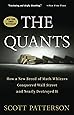 The Quants: How a New Breed of Math Whizzes Conquered Wall Street and Nearly Destroyed It
