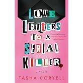 Love Letters to a Serial Killer