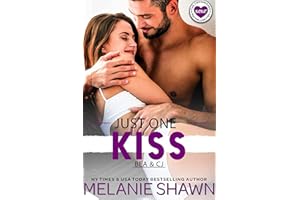 Just One Kiss - Bea & CJ (Crossroads Bachelorettes Book 2)