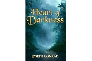 Heart of Darkness (Annotated): The 1899 Classic Edition