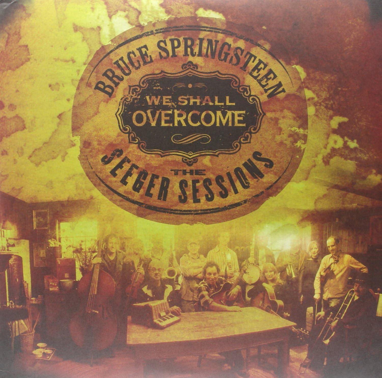 We Shall Overcome: The Seeger Sessions