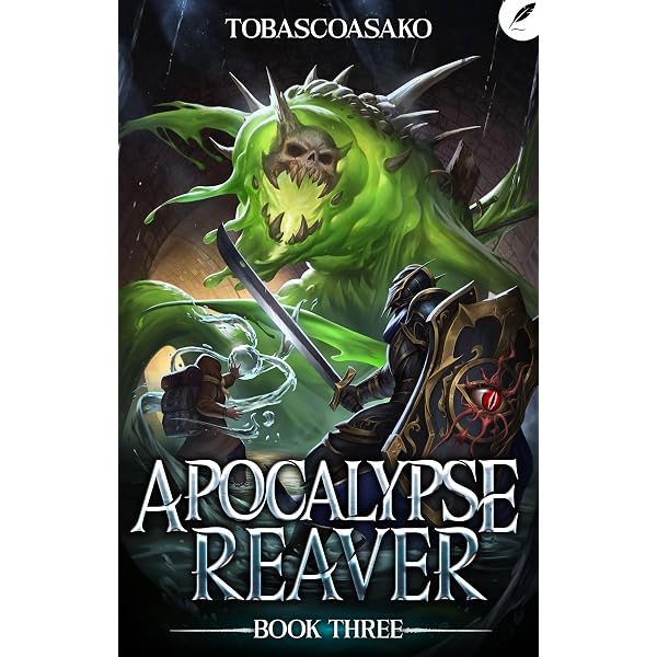 Apocalypse Reaver 2: A Dark Fantasy LitRPG Adventure - Kindle
