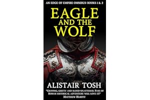 Eagle and the Wolf: An Edge of Empire Omnibus: Books 1 & 2