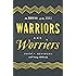Warriors and Worriers: The Survival of the Sexes