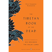 The Tibetan Book of the Dead: First Complete Translation (Penguin Classics Deluxe Edition) book cover