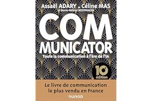 Communicator - 10e éd.: Toute la communication pour un monde plus responsable (French Edition)