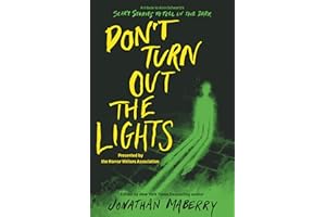Don’t Turn Out the Lights: A Tribute to Alvin Schwartz's Scary Stories to Tell in the Dark