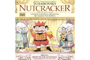 The Nutcracker: Complete Ballet Score