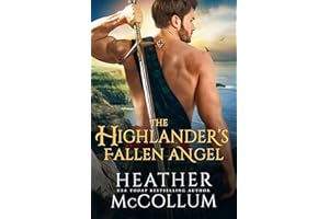 The Highlander's Fallen Angel (Brotherhood of Solway Moss Book 2)