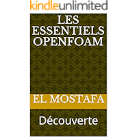 Les Essentiels OpenFOAM: Découverte (French Edition) book cover