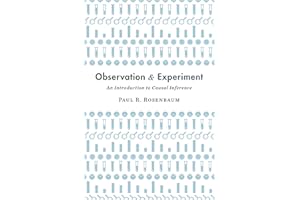 Observation and Experiment: An Introduction to Causal Inference