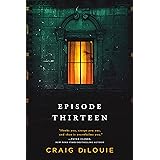 Episode Thirteen