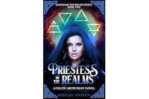 Priestess of the Realms (Revealing the Druid Legacy Book 2)