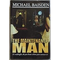 Maintenance Man II: Money, Politics and Sex: Everyone Has a