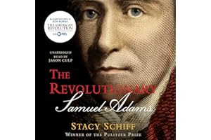 The Revolutionary: Samuel Adams