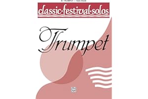 Classic Festival Solos (B-flat Trumpet), Vol 1: Solo Book