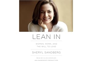 Lean In: Women, Work, and the Will to Lead