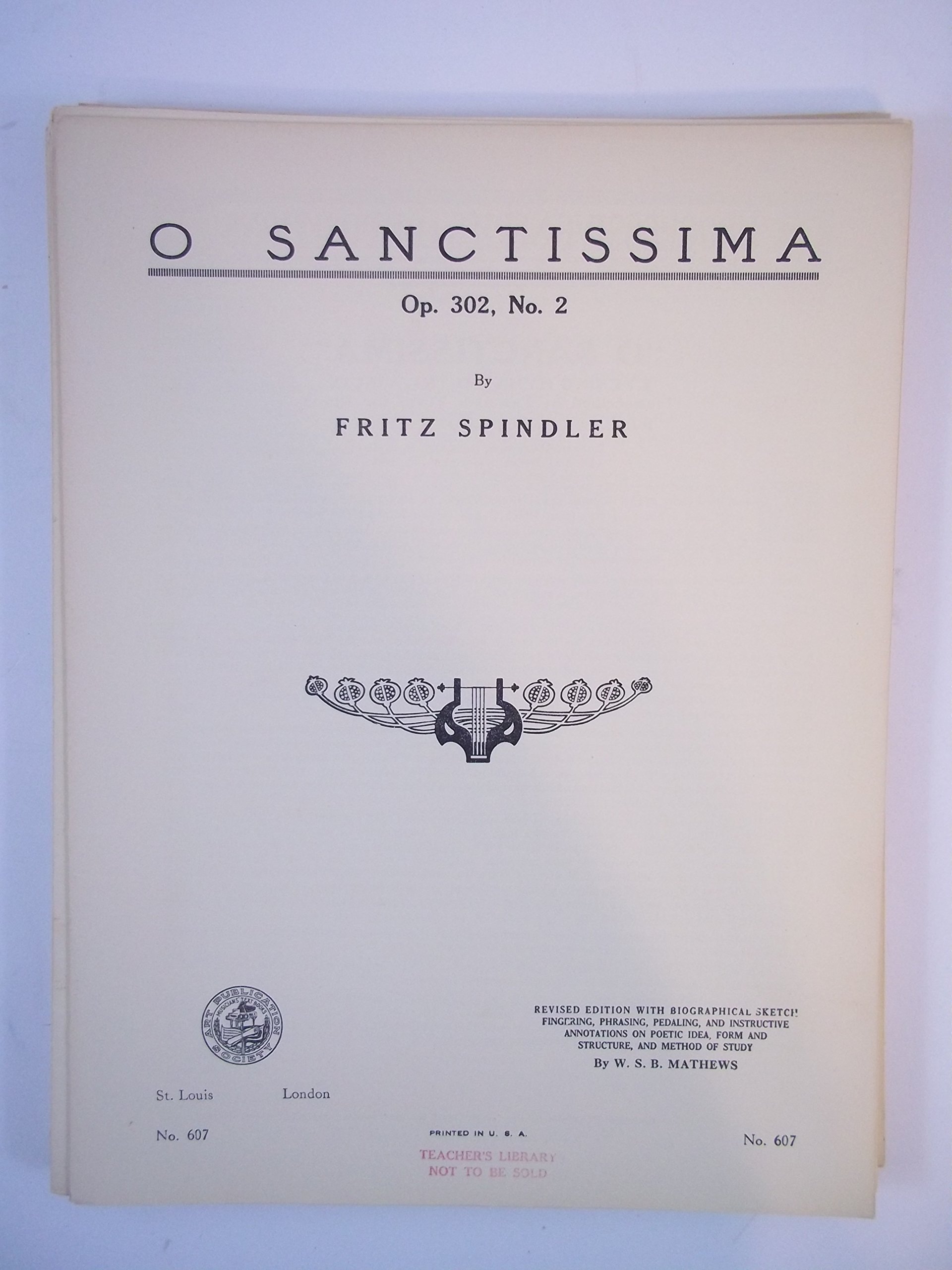 Sanctissima, Amazon Spindler: O Fritz No 2. Op 1970: 302, ...