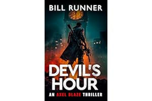 Devil's Hour: Axel Blaze Thriller Book 13