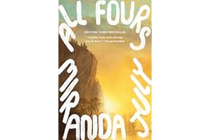 All Fours: A Novel