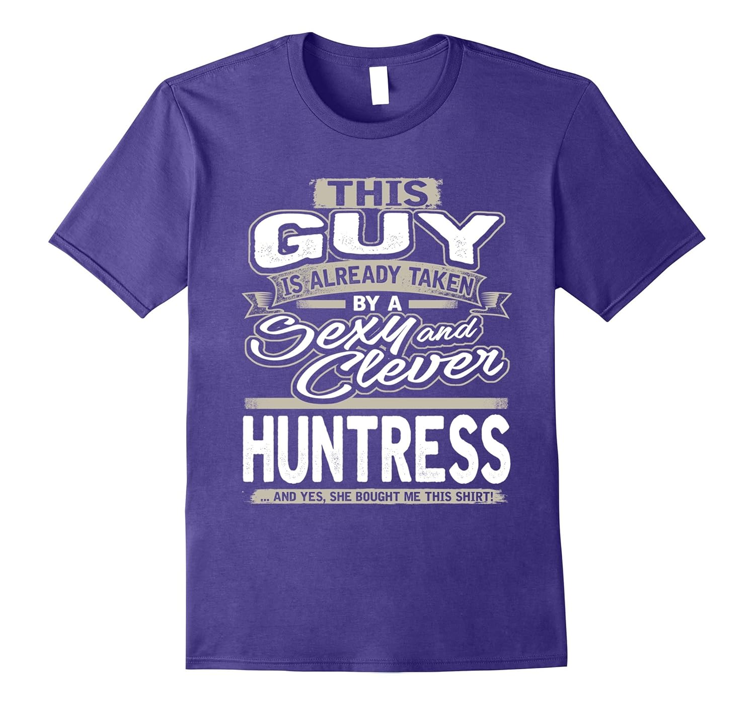 Huntress Shirt Gift For Boyfriend Husband Fiance Lover 1-Rose