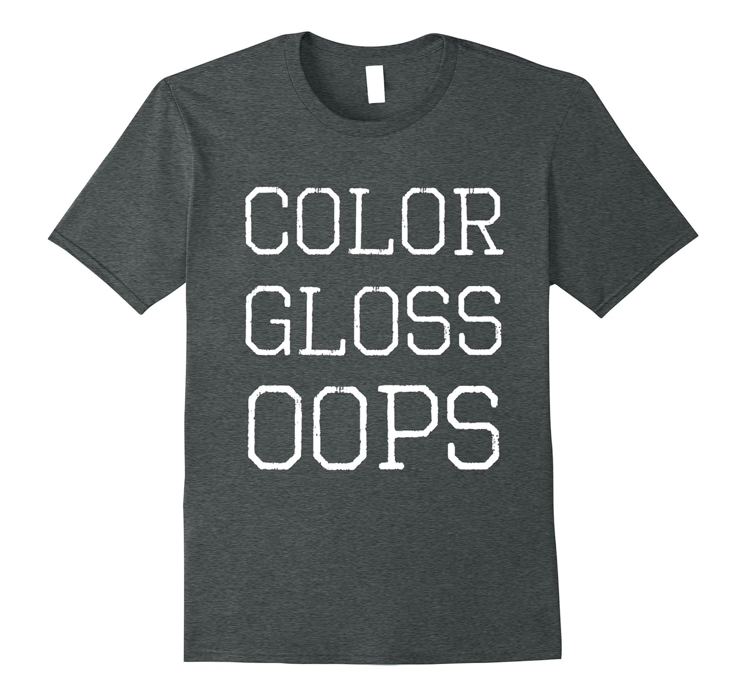 Color Gloss Oops LipSense Lipstick TShirt4LVS