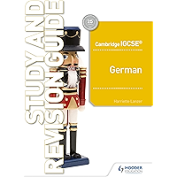 Cambridge IGCSE™ German Study and Revision Guide (German Edition) book cover Cambridge IGCSE™ German Study and Revision Guide (German Edition) book cover