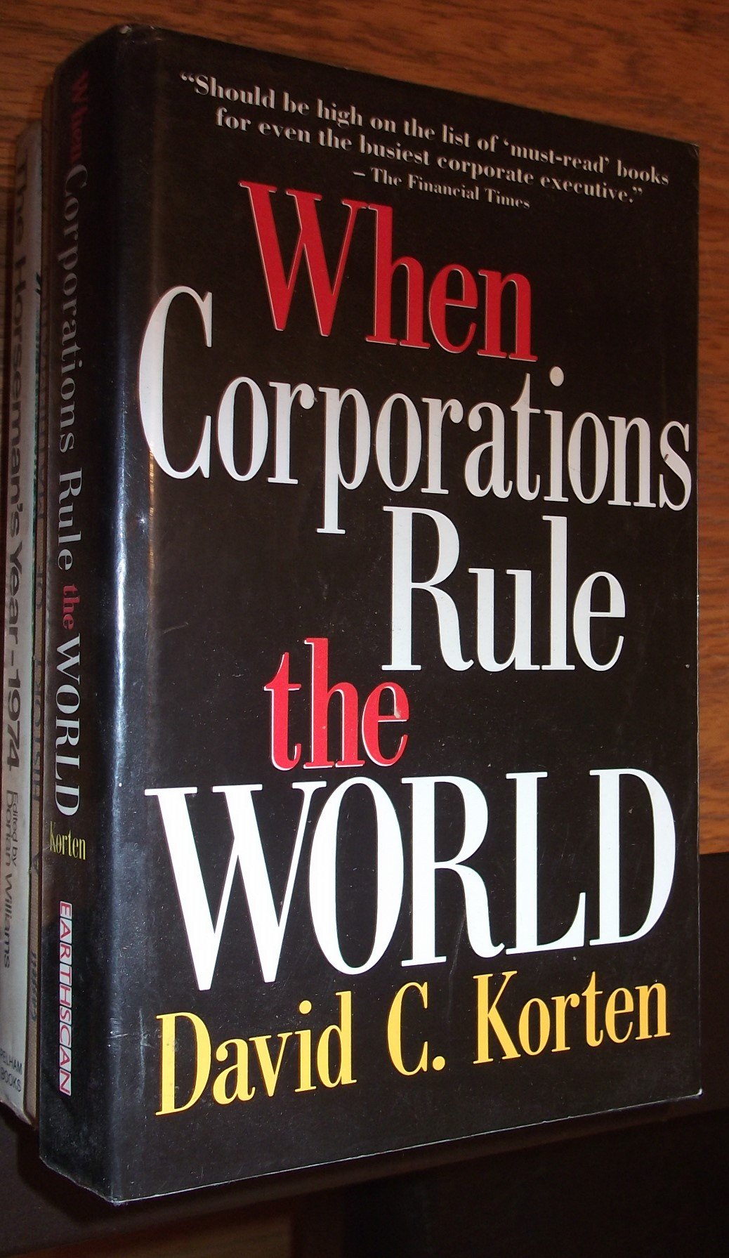 When Corporations Rule The World Korten David C 9788185569376 Amazon Com Books
