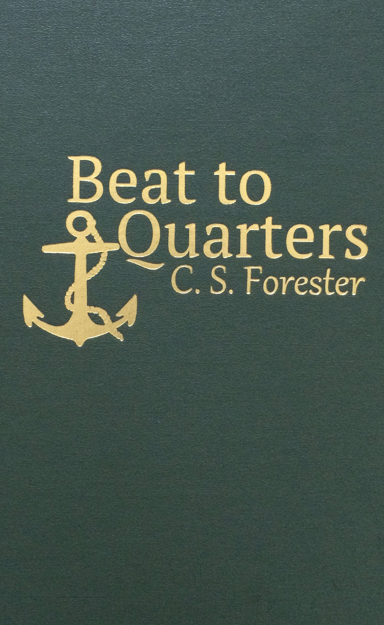 Beat To Quarters C S Forester 9780848833367 Amazon Com Books